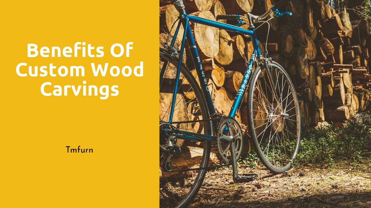 Benefits of Custom Wood Carvings